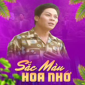 Sắc Màu Hoa Nhớ