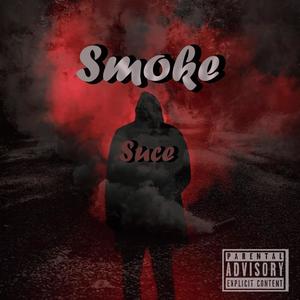 Smoke (Explicit)