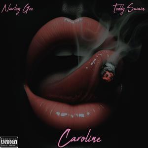 Caroline (feat. Teddy Swain)