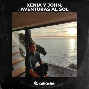 Xenia y John, Aventuras al Sol
