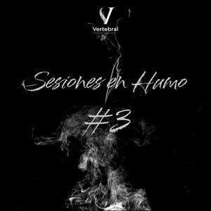 Sesiones en Humo 3 (feat. FASTONE) (Explicit)