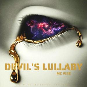 Devil's Lullaby (feat. Sniffy & DSA Laurent) [Explicit]