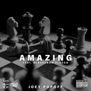 Amazing (feat. Blackcrow Flacco) [Explicit]