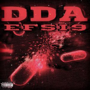 DDA (feat. Esmett) (Explicit)