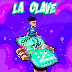 LA CLAVE (Explicit)