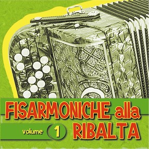 Fisarmoniche alla ribalta, vol. 1