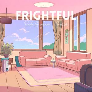 Frightful (feat. Graiedi)