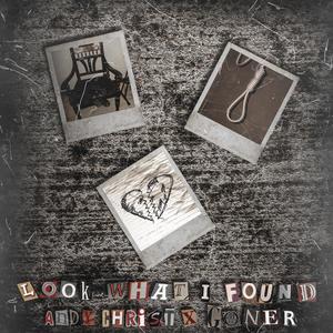 Look What I Found (feat. Goner) (Explicit)