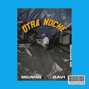 Otra Noche (feat. Mourfaw) [Explicit]