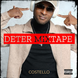 Deter Mixtape (Explicit)