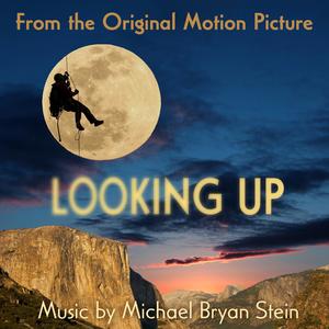 Looking Up (Original Motion Picture Soundtrack)