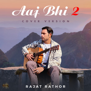 Aaj Bhi 2 (COVER版)
