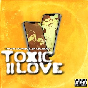 Toxic Love II (Explicit)