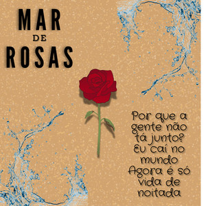 Mar de Rosas (Explicit)