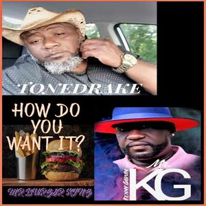 HOW DO YOU WANT IT (feat. MR. K.G.)