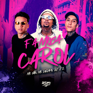 Famosa Carol (Explicit)
