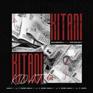 KITADI (feat. BabyWalk, YoLino, Ed’G, Alexandre Campos, The project & Lebasi) (Explicit)