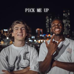 Pick me up (feat. B3NY)