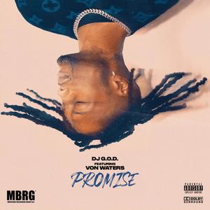 Promise(feat. Von Waters) (Explicit)