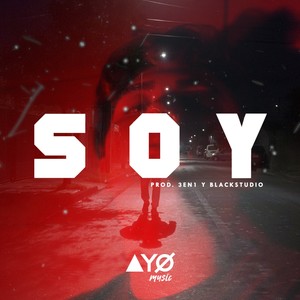 Soy (Explicit)