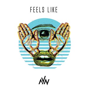 Feels Like