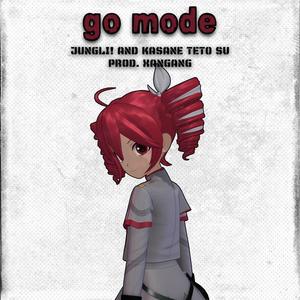 Go Mode (feat. Kasane Teto) (Explicit)