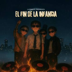 El fin de la infancia