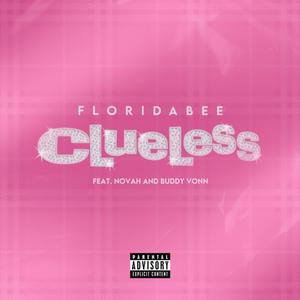 Clueless (feat. Novah & Buddy Vonn) [Explicit]