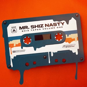 Shiz Tapes: Volume One (Explicit)