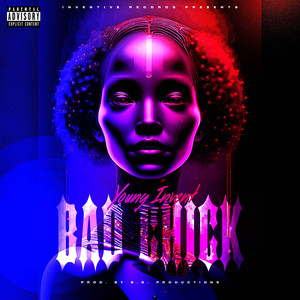 Bad Chick (Explicit)