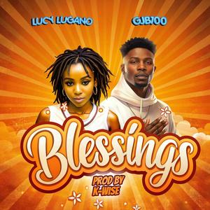 Blessings (feat. Lucy Lugano)