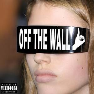 Off The Wall (feat. OTee) (Explicit)