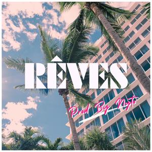 Reves (Explicit)