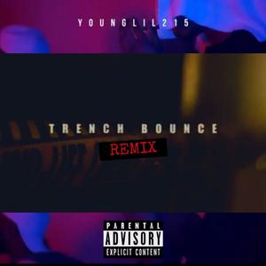 Trench Bounce (Explicit)