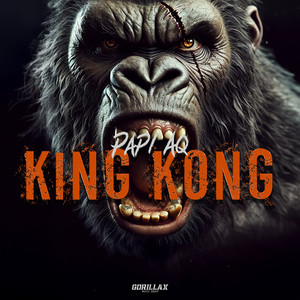 KING KONG (Explicit)
