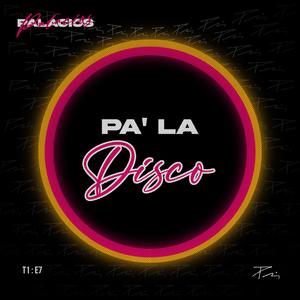 PA' LA DISCO