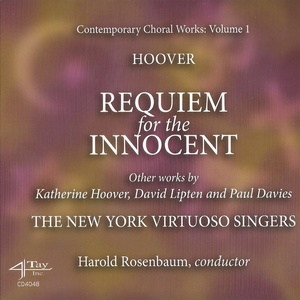 Requiem for the Innocent (Contemporary Choral Works, Vol. 1)