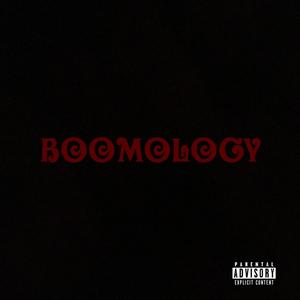 BOOMOLOGY (Explicit)