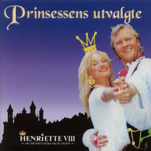 Henriette Viii - Og Hennes Seks Ekte Menn