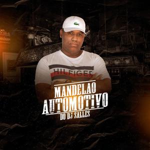 MANDELÃO AUTOMOTIVO (Explicit)