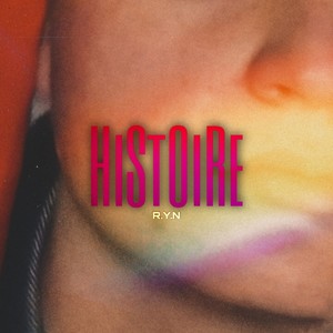 Histoire (Explicit)