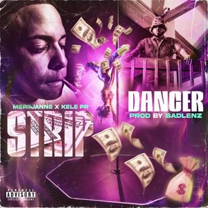 Strip Dancer (feat. Kele) [Explicit]