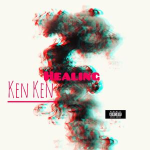 HEALING (Explicit)