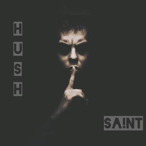 HUSH (Explicit)