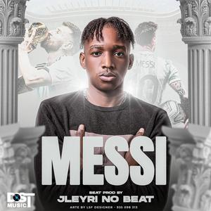 MESSI (feat. JLEYRI No Beat)
