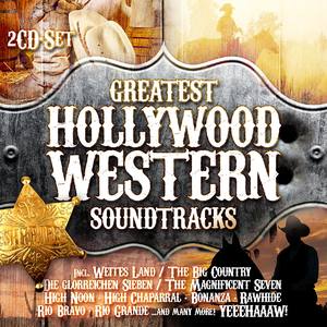 Greatest Hollywood Western Soundtracks