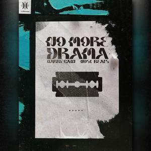 No More Drama (feat. Host Beatz) (Explicit)