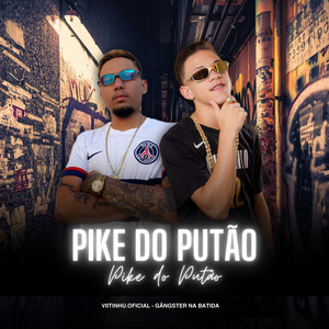 Pike do Putão (Explicit)