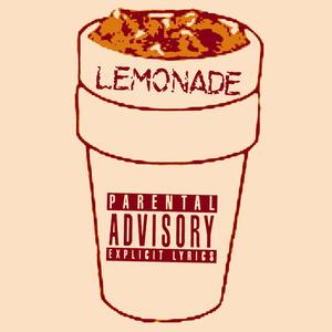 Lemonade (Explicit)