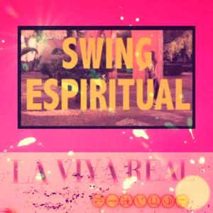 Swing Espiritual (feat. El Mito de la Ciencia)